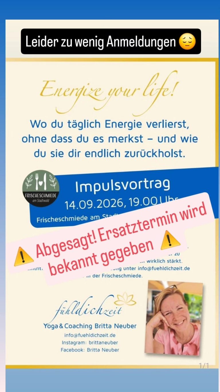 Vortrag Energize Your Life am 14.9.26 in der Frischeschmiede in Verden, Anmeldung bei Britta Neuber fuehldichzeit"